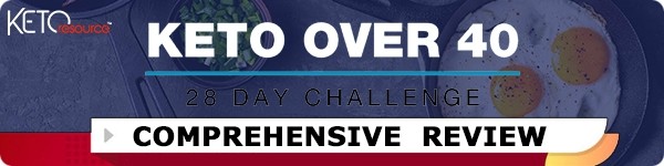 Keto Over Forty 28-Day Challenge Review