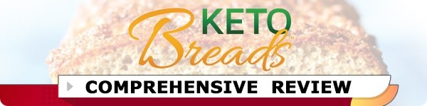 Keto Breads Review