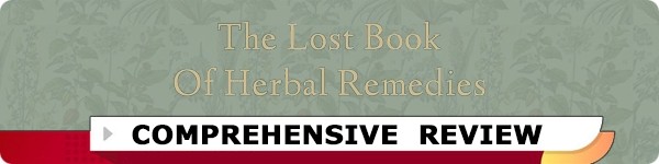 The Lost Book of Herbal Remedies Review